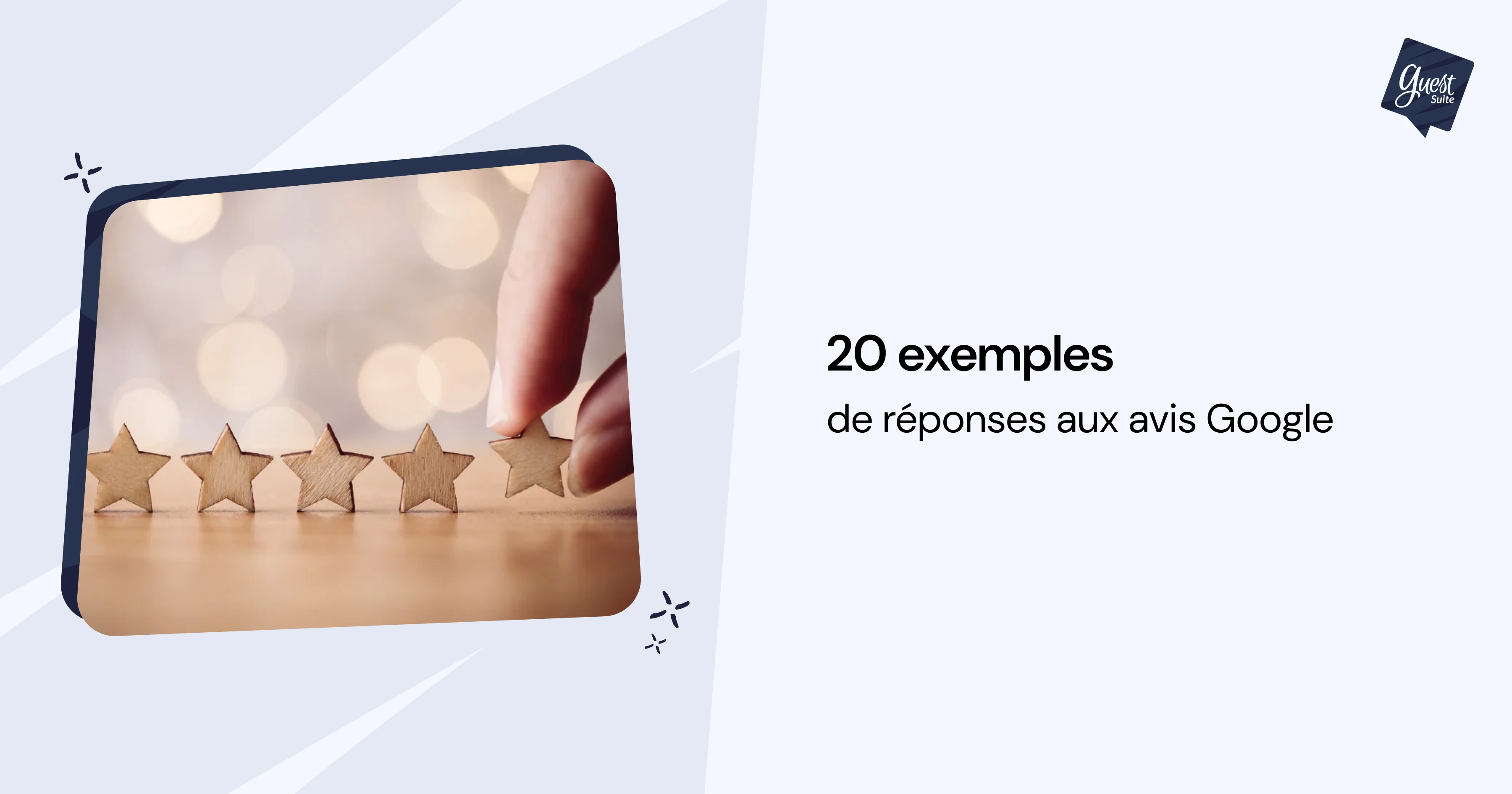 +30 exemples de réponse aux avis Google Modèle de réponse Guest Suite